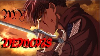 Levi Ackerman - My Demons (Kang Remix) [AMV]