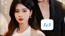 Ngoại Lệ Thiên Vị ( Vương Nam , Chu Tiểu Tuyết ) Tập 5