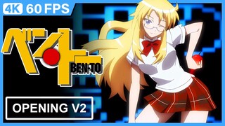 Ben-To Opening V2 | Creditless | 4K 60FPS AI Remastered