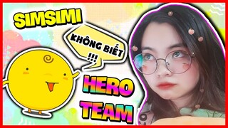 SIMSIMI KHÔNG BIẾT CÁC THÀNH VIÊN TRONG HERO TEAM? | NOOB KAMUI LẦN ĐẦU NÓI CHUYỆN CÙNG SIMSIMI