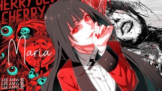 Hwa Sa화사 _ Maria마리아 「AMV」KAKEGURUI  | ᴴᴰ 1080p