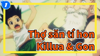 [Thợ săn tí hon] Killua & Gon / Vì cậu, tớ sẵn sàng làm_1