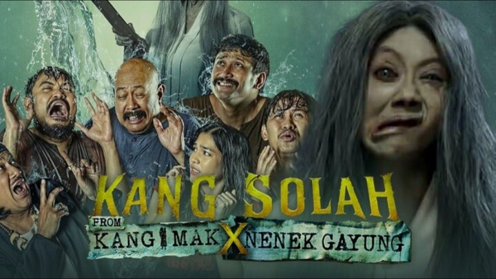 KANG SOLAH FROM KANG MAK X NENEK GAYUNG (2025) FULL HD