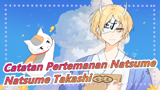 Catatan Pertemanan Natsume | [Menghasilkan] Natsume Takashi