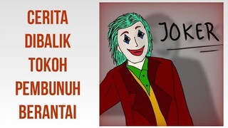 KISAH SEDIH DI BALIK TOKOH JOKER