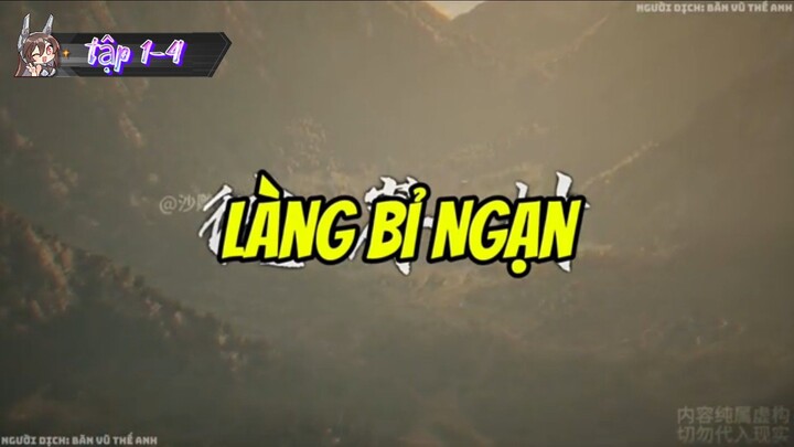 Quỷ giới //tập 1-4 //----- làng bỉ ngạn-- // Thiên môn sub