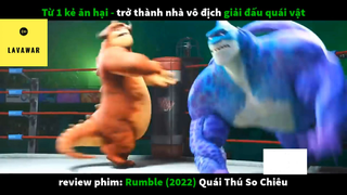 REVIEW PHIM : Quái thú so chiêu (p3) #rvphimhoathinh