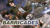 Mega-popular Song, "Barricades" to Hype You Up