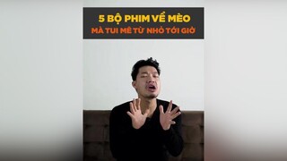 5 bộ phim về mèo mà tui mê từ nhỏ tới giờ tuitienpet petonesaigon dcgr