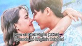 Love at First Night (2024)🇹🇭 Episode 14 English Subbed