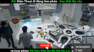 điện thoại thành quái vật p4 #reviewphim5sao