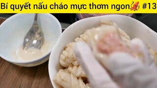 Bí quyết nấu cháo mực thơm ngon #13