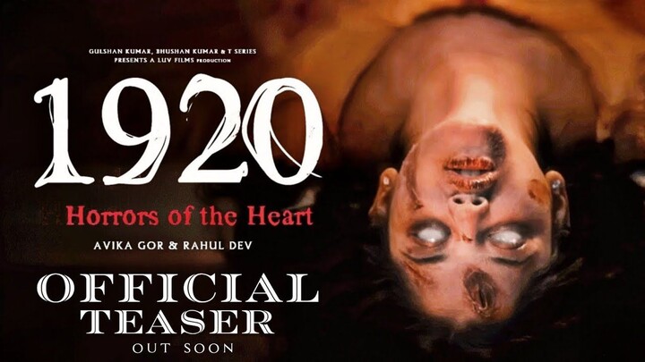 1920 Horrors of the Heart - Official Promo 4  Avika Gor, Mahesh B, Anand  P, Vikram B, Krishna B 