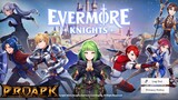 Evermore Knights Gameplay Android
