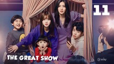 The Great Show (Tagalog) Episode 11 2019 720P