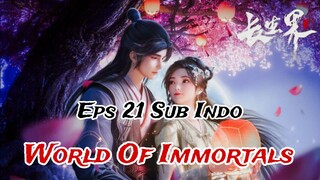 world of immortals episode 21 sub indo HD