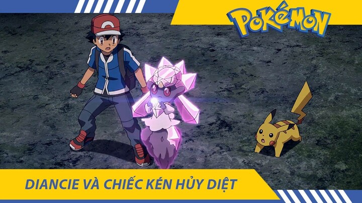 Review Phim Pokemon 17 , Diancie Và Chiếc Kén Hủy Diệt  , Tóm tắt  Phim Hoạt Hình Pikachu