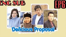 DELICIOUS PROPOSAL EPISODE 6 FINALE ENG SUB