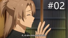 UniteUp! -Uni_Birth- - Tập 02 [Việt sub]