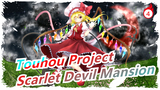 [Touhou Project/MMD] Pertarungan Scarlet Devil Mansion II, Sangat Direkomendasikan_4