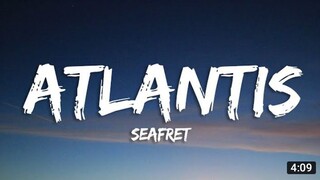 Seafret - Atlantis (Lyrics) Slowed Down