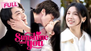 Sunshine and You | #shortdrama