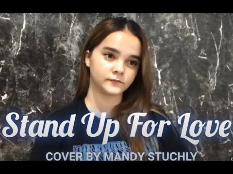 Stand Up for Love cover by Mandy Sivillana Stuchly