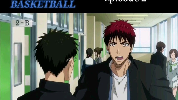 Kuroko's Basketball Episode 2 (Tagalog) (Engsub)