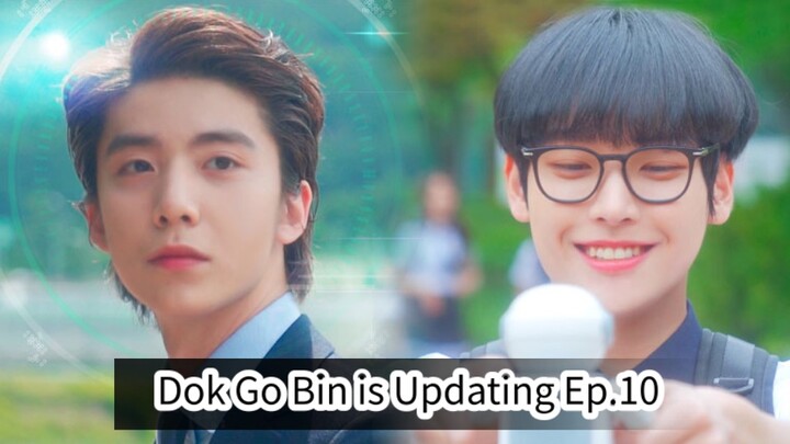 Dok Go Bin is Updating Ep.10 (Korean Drama 2020)