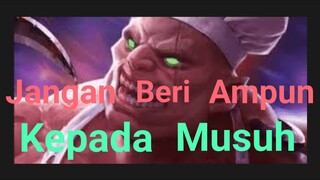 [TA] Jangan Beri Ampun Kepada Musuh