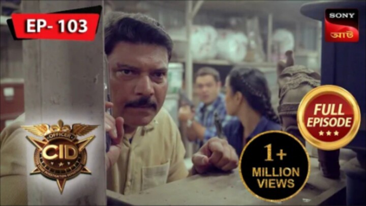 CID Season 2 Episode 103 Bangla Dubbed
