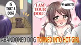 I Saved An Abandoned Dog, But It Turned Into A Hot Girl (Comic Dub | Animated Manga)