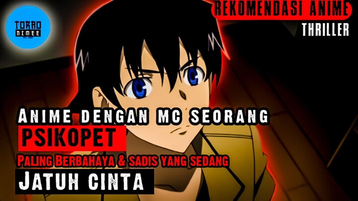 Mc seorang Psikopet paling sadis dan berbahaya yang sedang jatuh cinta