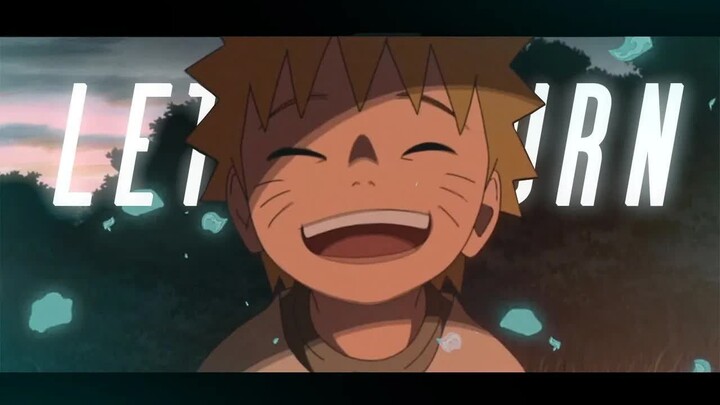 Naruto AMV [Let It Burn]