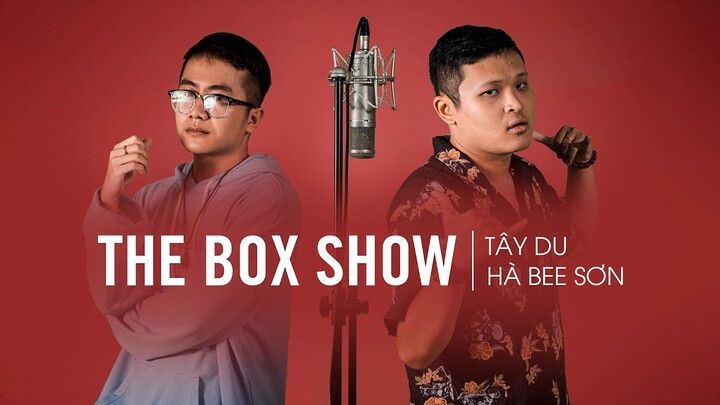 Hà Bee Sơn - Tây Du | THE BOX SHOW