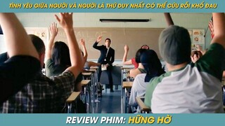 REVIEW PHIM ST | TÓM TẮT PHIM THỨ DUY NHẤT HÓA GIẢI KHỔ ĐAU CHỈ CÓ THỂ LÀ TÌNH YÊU VÀ SỰ BAO DUNG