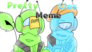 Pretty Lies ||Animation meme|| ||Among Us|| ||Lime + Cyan||