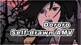 Dororo Self-drawn AMV / OP2