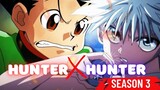 Hunter x Hunter Season 3 | RECAP