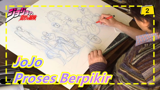 JoJo no Kimyou na Bouken | Proses Berpikir Seniman Asli JOJO Araki untuk Membuat Ilustrasi_2