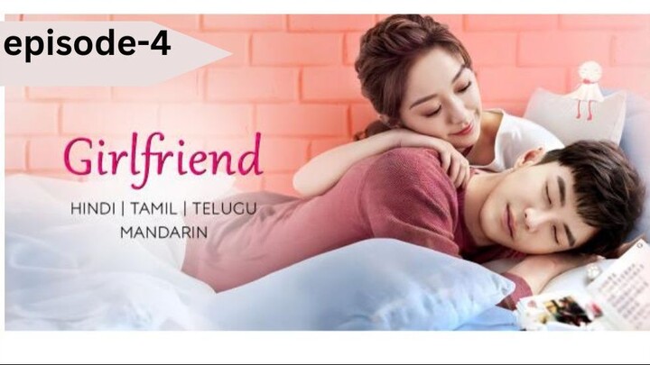 Girlfriend (2020) episode-4 (DUBBED IN HINDI)