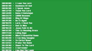 I LOVE YOU LORD ~ Christian Music Worship Songs With Lyrics Hillsong Playlist ~
