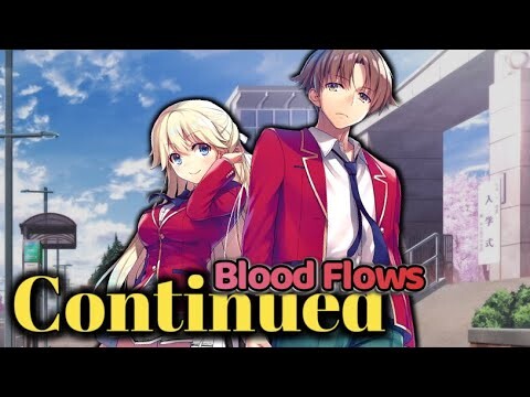 Blood Flows As Ayanokoji Battles His Toughest Opponent Yet!  ~ Classroom of the Elite Y2 Volume 1