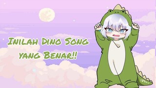 【Clipper Hyuu #1】 Ternyata Dino Song yang Benar Itu Seperti Ini!!