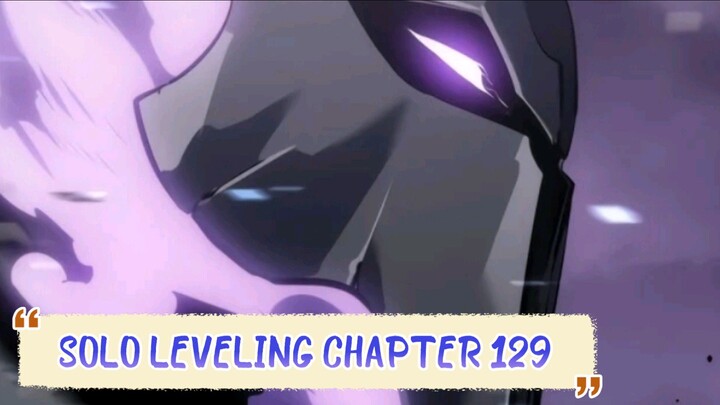 KEBANGKITAN SANG RAJA * SOLO LEVELING SEASON 3 | CHAPTER 129