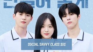 Social Savvy Class 101 Ep 2 Episode 2  Full HD Web Version 720P