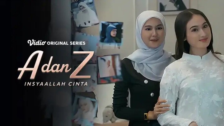 A dan Z episode 1 || separuh nyawa