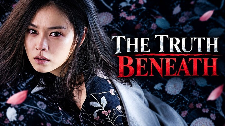 The Truth Beneath (2016) | Tagalog Dubbed