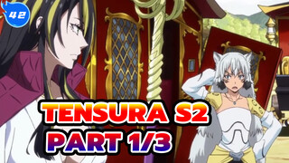 TenSura S2 
Part 1/3_E42