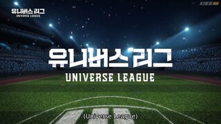 Universe League 2024 Episode 2 Eng Sub